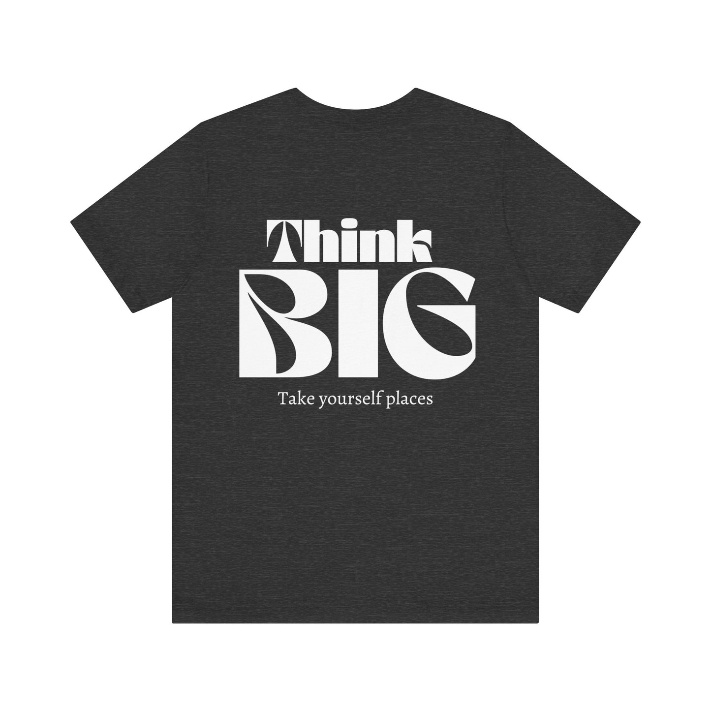 Think Big