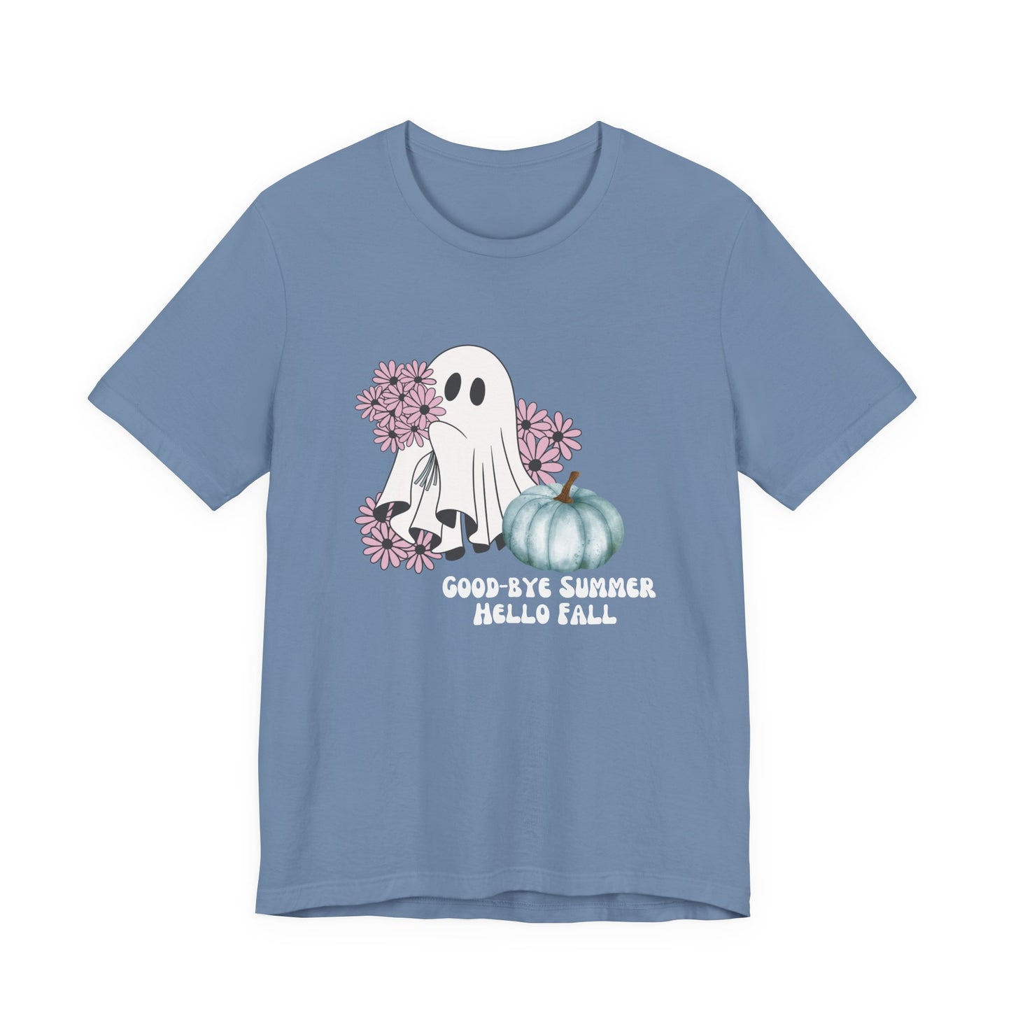 Goodbye Summer Hello Fall Ghost