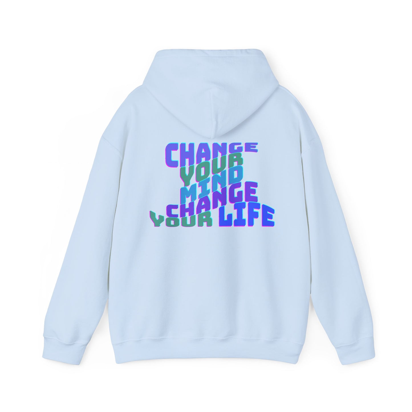 Change your Mind Change your Life