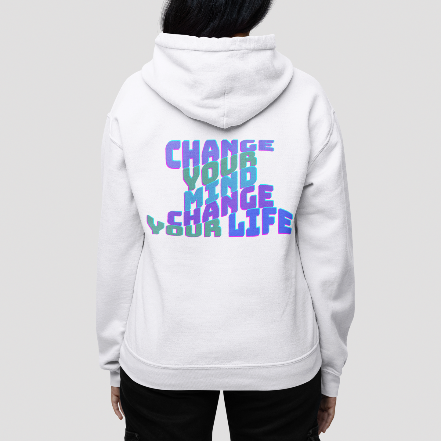 Change your Mind Change your Life