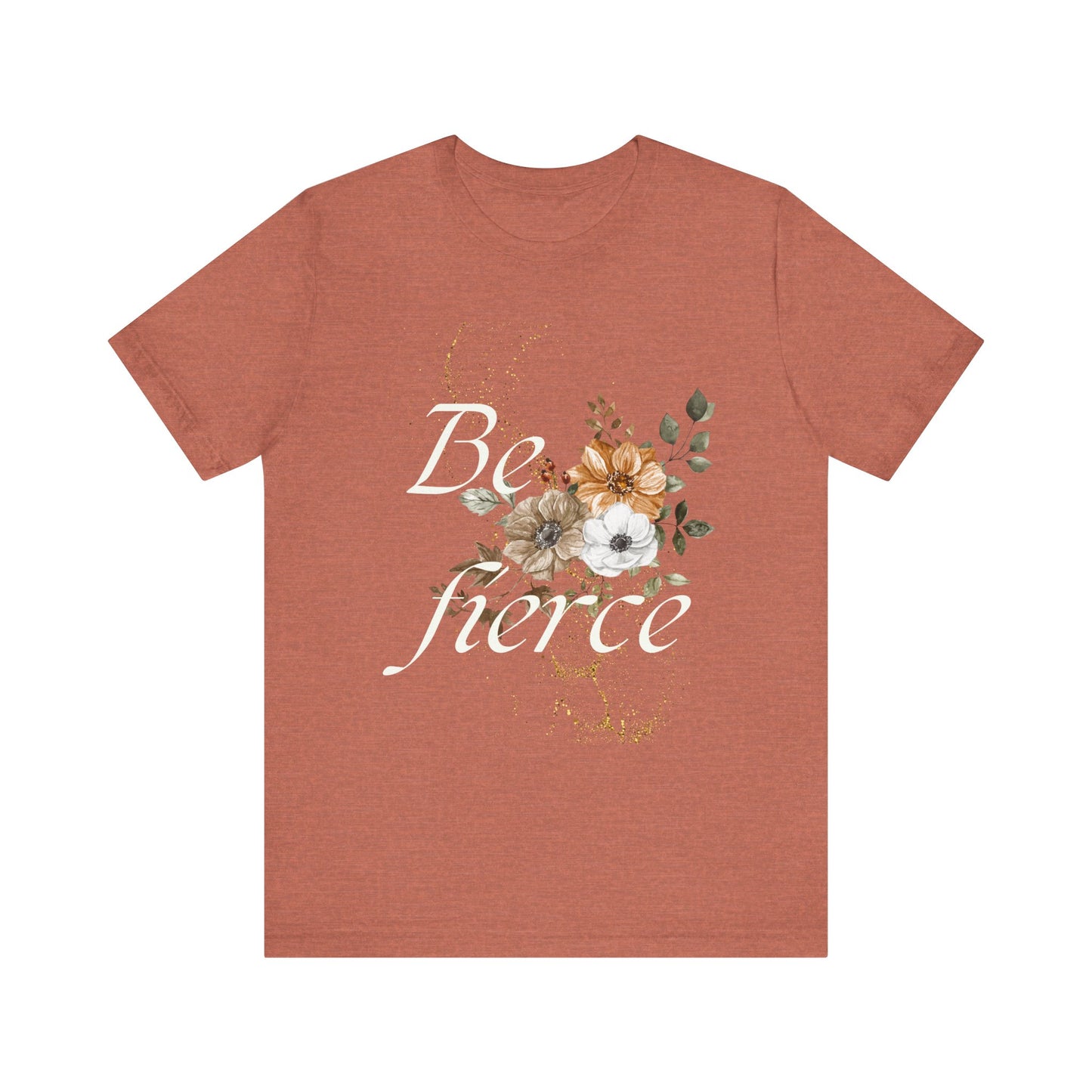 Be Fierce
