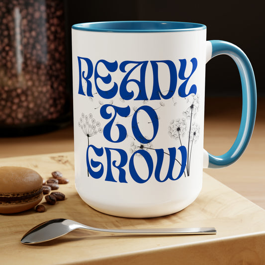 Ready to Grow 15oz