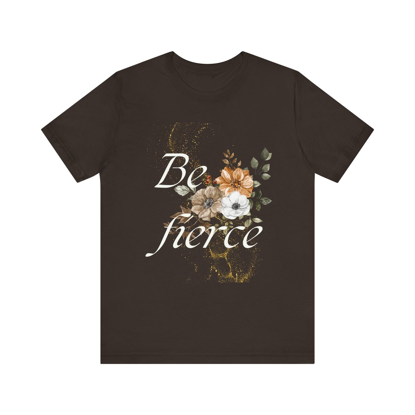 Be Fierce