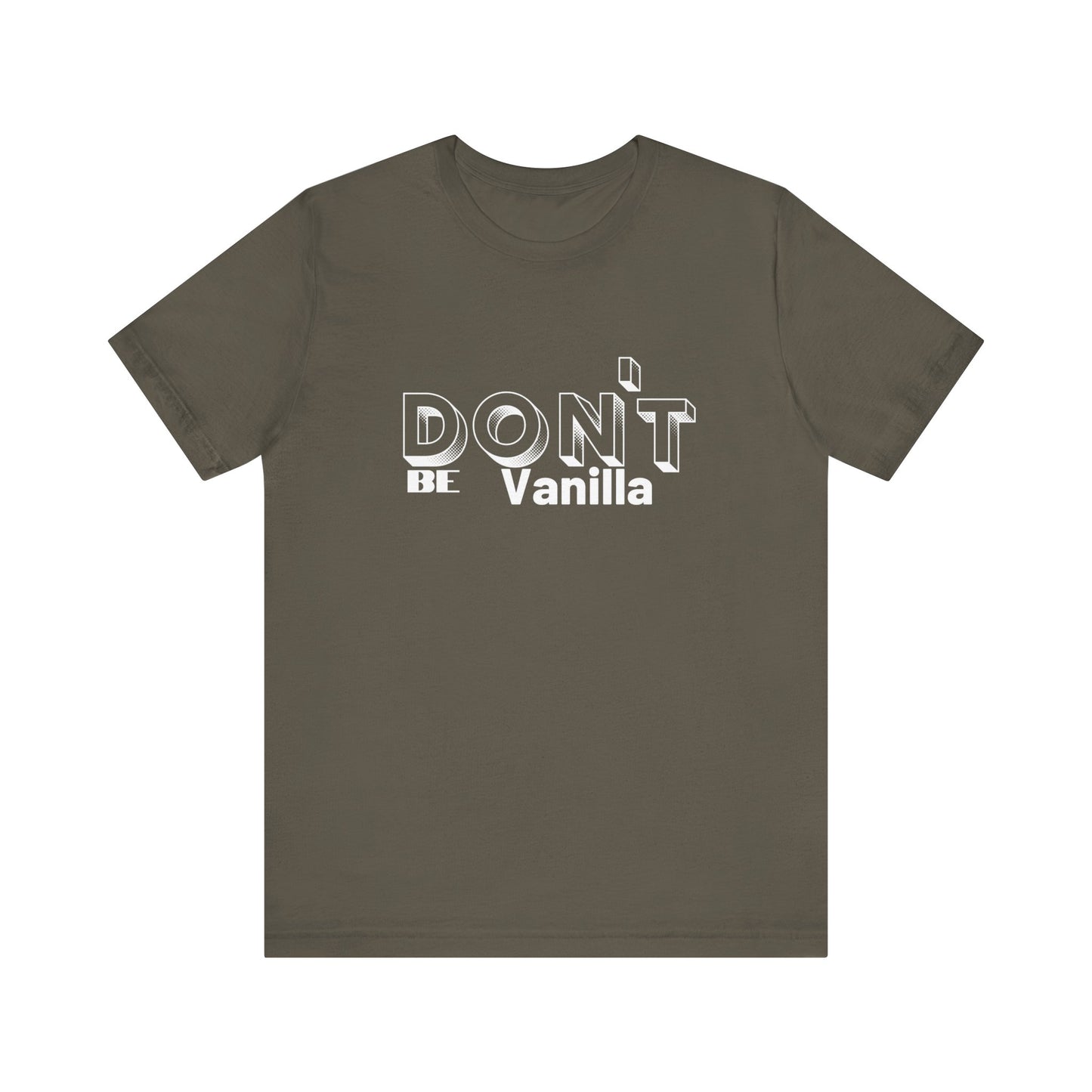 Don't be Vanilla