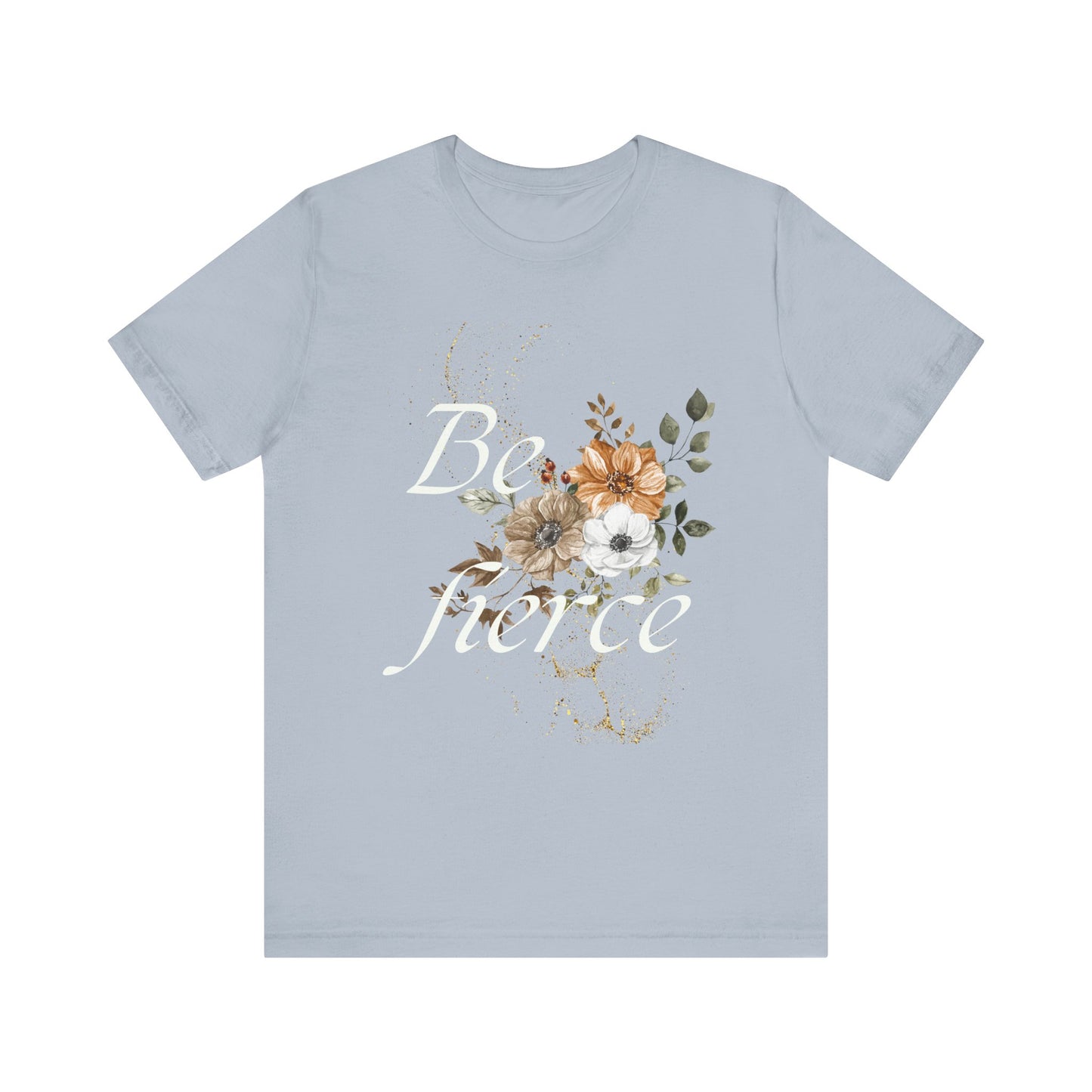 Be Fierce