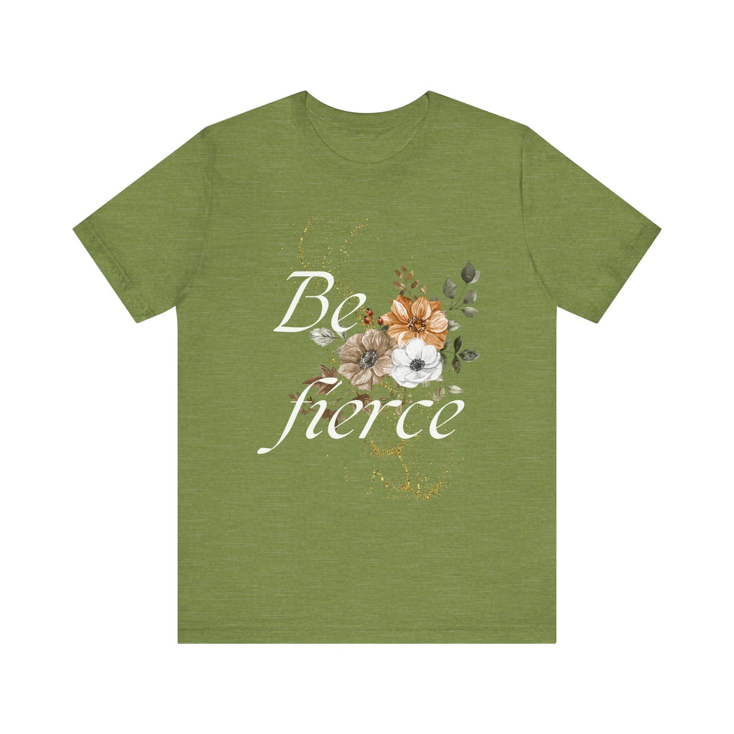 Be Fierce