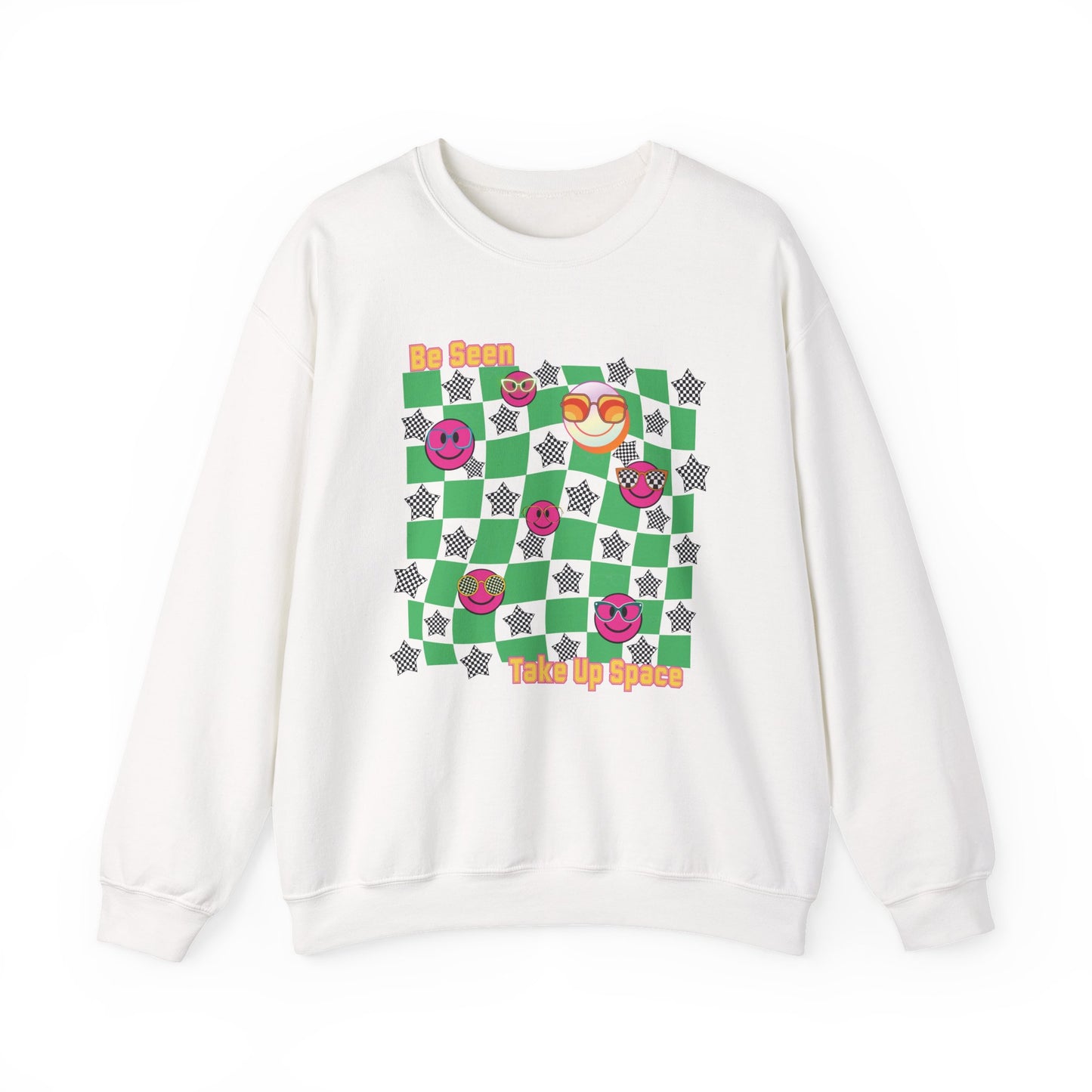 Be Seen Take Up Space