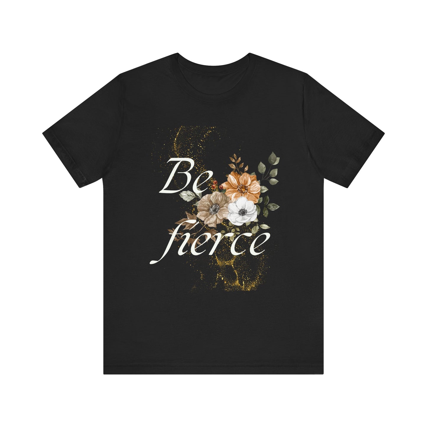 Be Fierce