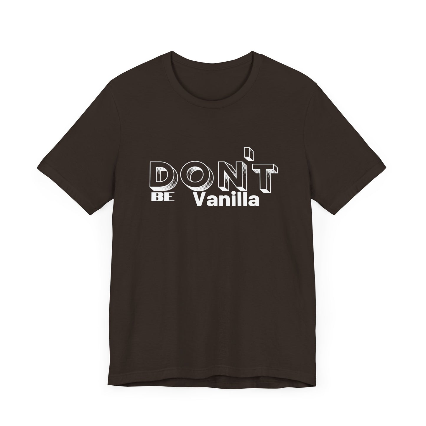 Don't be Vanilla