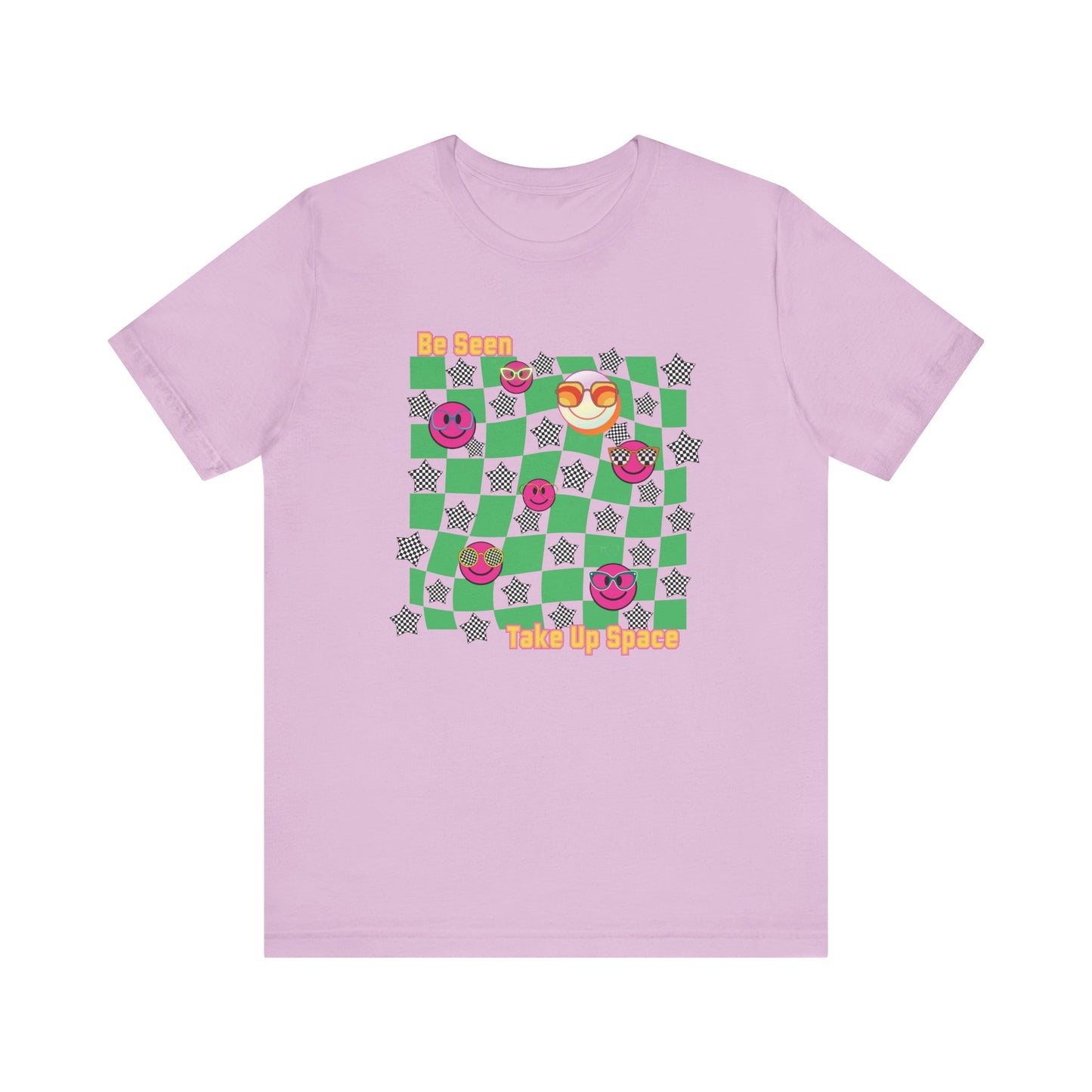 Be Seen Take Up Space