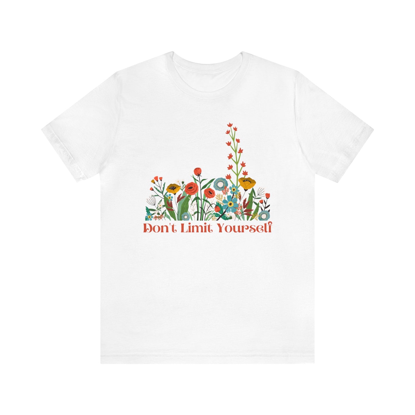 Don't limit Yourself