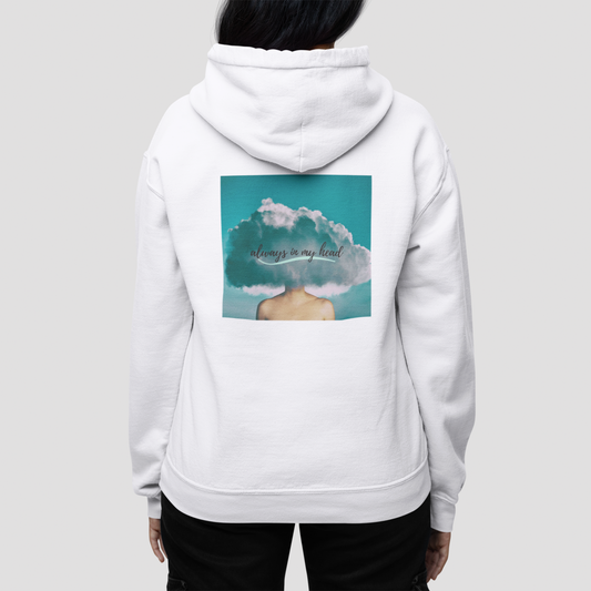 Always in my Head  Hoodie